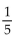 Use identities to find the exact value of the trigonometric function. -Find cot   if csc   A)  5 B)    C)    D)   