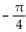Show that the equation is not an identity by listing the value(s)  of the variable from among   for which the equation is false. -  A)    B)    C)    D)   