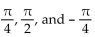 Show that the equation is not an identity by listing the value(s)  of the variable from among   for which the equation is false. -  A)    B)    C)    D)   