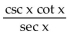 Use identities to simplify the expression. -  A)    B)    C)    D)  1