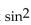 Use identities to simplify the expression. -cos x - cos x   x A)    B)    C)    D)  sin x