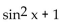 Use identities to simplify the expression. -  A)    B)    C)    D)   