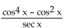 Use identities to simplify the expression. -  A)    B)    C)    D)   