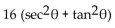 Multiply and simplify. -  A)    B)  16 C)  -16 D)   