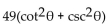 Multiply and simplify. -  A)  49 B)    C)    D)  -49