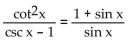 Identify the equation as either an identity or not. -  A)  Identity B)  Not an identity