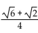 Use an identity to find the exact value of the expression. -sin 135° - 30° A)    B)    C)    D)   