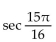 Write in terms of the cofunction of a complementary angle. -cos   A)    B)    C)    D)   