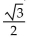 Simplify the expression by using a sum or difference identity. -sin (10°)  cos (110°)  + cos (10°)  sin (110°)  A)    B)    C)    D)   