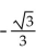 Use trigonometric identities to find the exact value. -  A)  -2 B)    C)    D)   