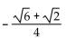 Use an appropriate identity to find the exact value of the expression. -  A)    B)    C)    D)   
