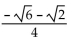Use a sum or difference identity to find the exact value. -sin   A)    B)    C)    D)   