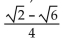 Use a sum or difference identity to find the exact value. -sin (-165°)  A)    B)    C)    D)   