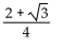 Find the exact value by using a sum or difference identity. -tan 105° A)    B)    C)    D)   
