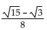 Find the exact value of the expression using the provided information. -Find sin(B - C)    , with B in quadrant IV, and sin   , with C in quadrant II. A)    B)    C)    D)   