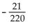 Find the exact value of the expression using the provided information. -Find tan(A - B)    with A in quadrant II, and sin   , with B in quadrant II. A)    B)    C)    D)   