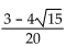 Find the exact value of the expression using the provided information. -Find sin(A + B)    , with A in quadrant III, and cos   , with B in quadrant III. A)    B)    C)    D)   