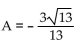 Find the exact value of the expression using the provided information. -Find tan(A - B)    , with A in quadrant IV, and sin   , with B in quadrant IV. A)    B)    C)    D)   