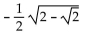 Find the exact value by using a half-angle identity. -sin 22.5° A)    B)    C)    D)   