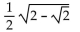 Find the exact value by using a half-angle identity. -sin   A)    B)    C)    D)   