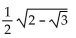 Find the exact value by using a half-angle identity. -sin   A)    B)    C)    D)   