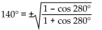 Determine whether the positive or negative sign makes the equation correct. -tan   A)  Negative sign B)  Positive sign