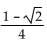 Find the exact value of the product. -sin 45° sin 15° A)    B)    C)    D)   