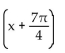 Rewrite the expression in the form A sin(x + C) . -3 sin x - 3 cos x A)    B)    C)    D)   