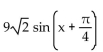 Rewrite the expression in the form A sin(x + C) . -3 sin x - 3 cos x A)    B)    C)    D)   