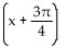 Rewrite the expression in the form A sin(x + C) . --4 sin x - 4 cos x A)    B)    C)    D)   