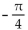 Graph the function by first writing it in the form y = A sin(x + C) . State the amplitude, period, and phase shift. -y = -   sin x   cos x   A)  Amplitude 3, period   , phase shift     B)  Amplitude 6, period   , phase shift -     C)  Amplitude 6, period   , phase shift     D)  Amplitude 6, period   phase shift    