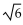 Solve the problem. -A block is attached to a spring and set into motion. For this block and spring, the location on the surface at any time t seconds is given in meters by x = sin t +   cos t. Find the maximum distance reached by the block from The resting position. A)    B)    C)  14 m D)  7 m