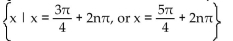 Find all real numbers that satisfy the equation. -cos x =   A)    B)    C)    D)   
