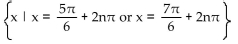 Find all real numbers that satisfy the equation. -sin x =   A)    B)    C)    D)   