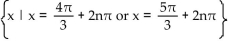 Find all real numbers that satisfy the equation. -sin x = - 22 A)    B)    C)    D)   