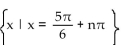 Find all real numbers that satisfy the equation. -tan x = - 1 A)    B)    C)    D)   