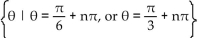 Find all real numbers that satisfy the equation. -2 sin   = 0 A)    B)    C)    D)   