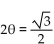 Find all real numbers that satisfy the equation. -sin   A)    B)    C)    D)   
