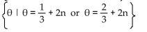 Find all real numbers that satisfy the equation. -2 sin   A)    B)    C)    D)   