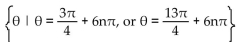 Find all real numbers that satisfy the equation. -tan   = 1 A)    B)    C)    D)   
