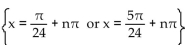 Find all real numbers that satisfy the equation. -sin 4x =   A)    B)    C)    D)   