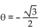Find all angles in [0°, 360°)  that satisfy the equation. -cos   A)  {150°, 210°} B)  {60°, 300°} C)  {210°, 330°} D)  {60°, 120°}
