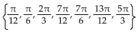 Find all real numbers in the interval   that satisfy the equation. -tan 2x - tan x = 0 A)    B)  0 C)    D)   