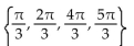Find all real numbers in the interval   that satisfy the equation. -tan x = 3 cot x A)    B)  No solution C)    D)   