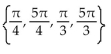 Find all real numbers in the interval   that satisfy the equation. -  - 4 csc x = 0 A)    B)    C)    D)   