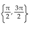 Find all real numbers in the interval   that satisfy the equation. -  + 2 cos x + 1 = 0 A)    B)    C)    D)   