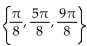Find all real numbers in the interval   that satisfy the equation. -cot 2t + 1 =   csc 2t A)    B)    C)    D)   