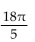 <strong>Convert the degree measure to radian measure. Give the exact answer. 324°</strong> A) B) C) D)