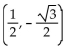 Find the proper coordinates of the point labeled on the given unit circle. -  A)    B)    C)    D)   
