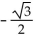 Find the exact value of the following expression without using a calculator. -sin (-60°)  A)    B)    C)    D)   